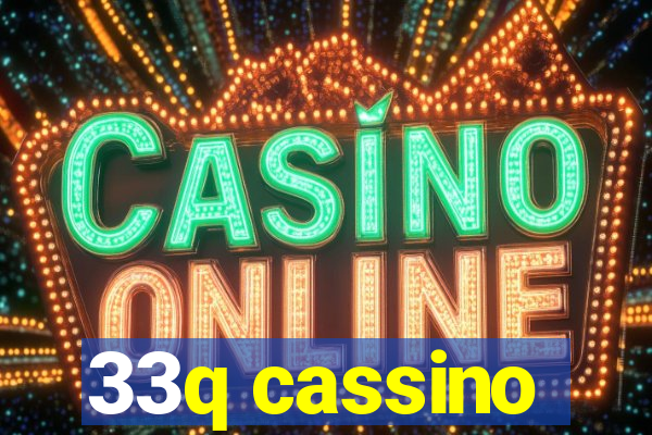 33q cassino